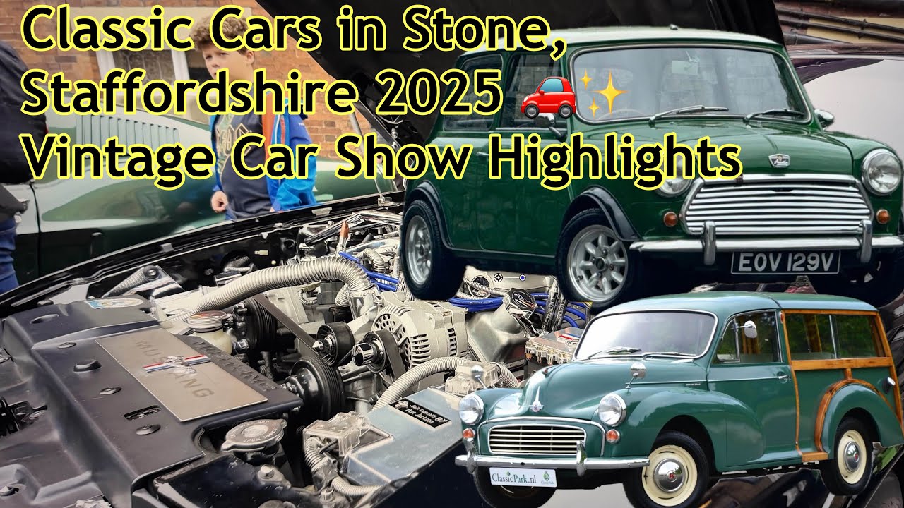Классические автомобили в Стоуне, Стаффордшир, 2025 🚗✨ | Главные моменты выставки винтажных автом...