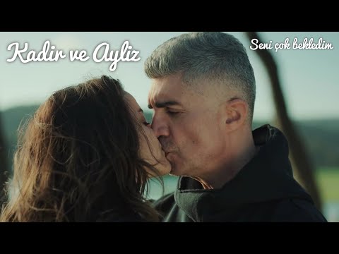 Kadir ve Ayliz      || Do or Die