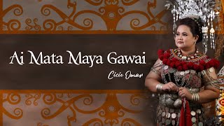Ai Mata Maya Gawai - Cicie Omar (Official Lyric Video)