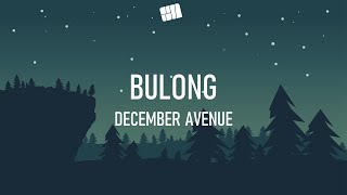 December Avenue - Bulong (slowed+reverb+lyrics) 🎵