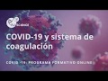 COVID-19 y sistema de coagulación - Dr. Josep Pardos