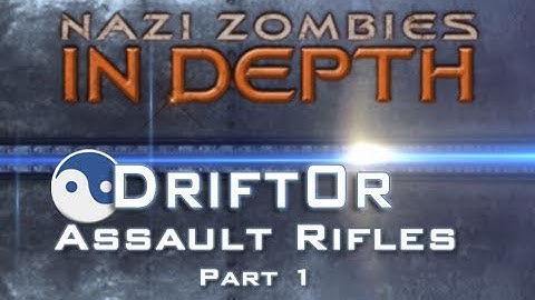Nazi Zombies In Depth Ep7 - Assault Rifles Part 1 (G11, FN FAL, M14, and M16) by Drift0r