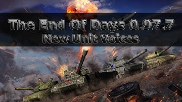 [Generals The End Of Days 0.97.7] New Voiceovers!