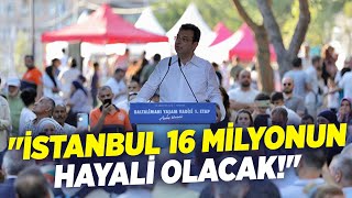 Ekrem İmamoğlu İstanbul 16 Milyonun Hayali Olacak I Krt Haber