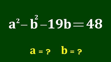 A Nice Algebra Problem | Math Olympiad | Find value of a and b?