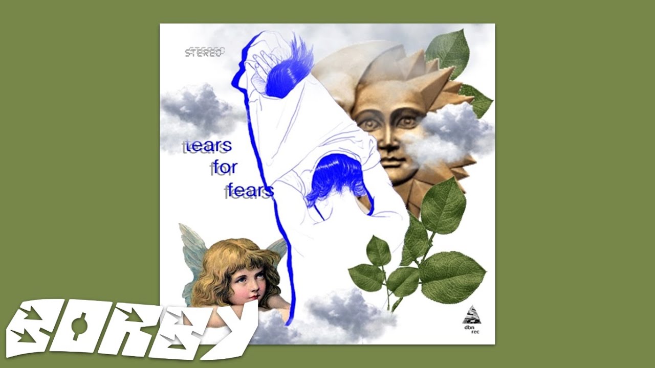 Tears For Fears Advice For The Young At Heart (Borby Norton Remix) (Official Audio) YouTube Tears For Fears Advice For The Young At Heart (Borby Norton Remix) (Official Audio) YouTube