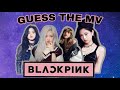 Can you GUESS the @BLACKPINK MUSIC VIDEO only by their MV TEASERS 🐲| 사랑Blinks