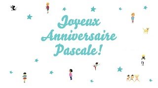 Joyeux Anniversaire Pascale Youtube Joyeux Anniversaire Pascale Youtube