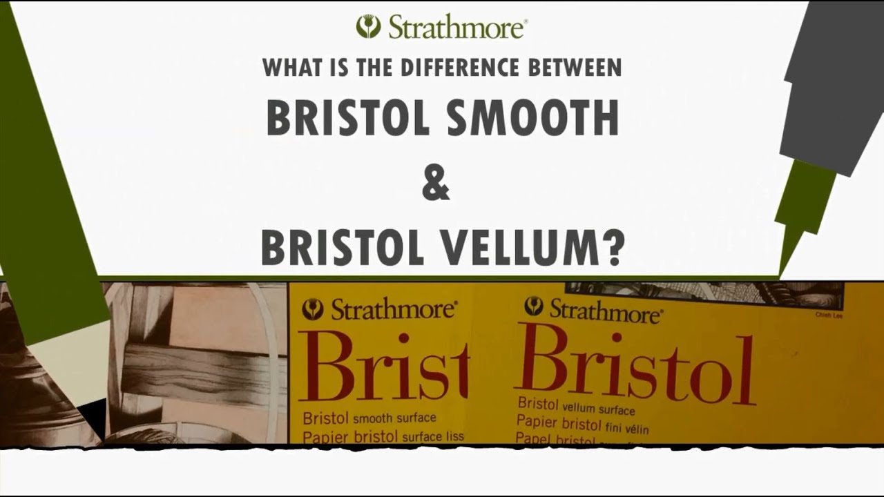 Strathmore Bristol Smooth 