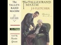 The Talleyrand Maxim by J S Fletcher | Detective Fiction | Full AudioBook