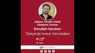 Jetlexa Yönetici Ortağı Emrullah Saruhan ile Türkiye'de Hukuk Teknolojilerini Konuştuk.