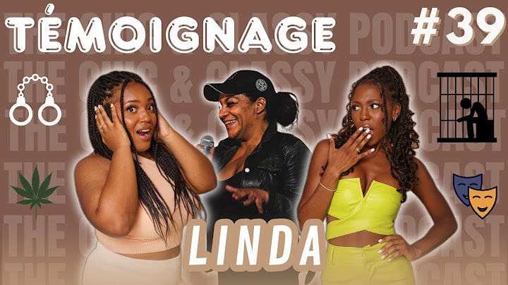 EMPRISONNÉE plus de 15 FOIS en 5 ANS avec Linda | Épisode 39