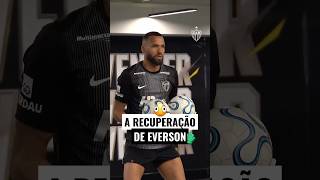 A recuperação de EVERSON ⏳