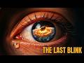 THE LAST BLINK