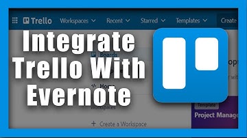Trello Tutorial  How To Integrate Trello With Evernote