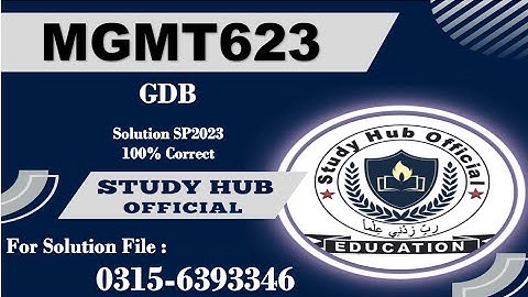 MGMT623 GDB Solution sp2023