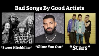 Top 10 Songs I Dislike by Bands/Artists I Like