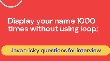 Java display your name 1000 times without using loop | Java tricky questions in Hindi