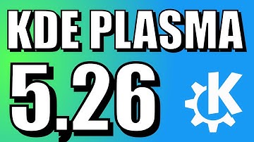 KDE PLASMA 5.26 RELEASED!