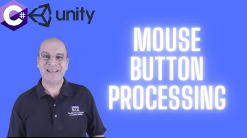 36-Mouse Button Processing | C# Programming for Unity  | C# Tutorials For Beginners