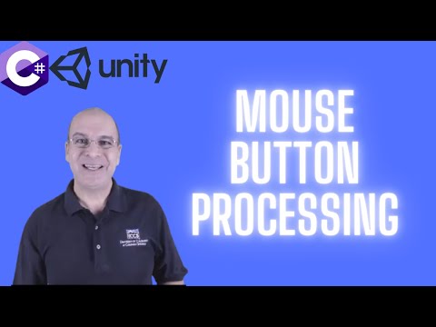 36-Mouse Button Processing | C# Programming for Unity  | C# Tutorials For Beginners