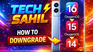 “Step by Step: Downgrade OnePlus OxygenOS (16 To 15 To 14)'Rollback |Fast & Safe #OxygenOS #oneplus 
