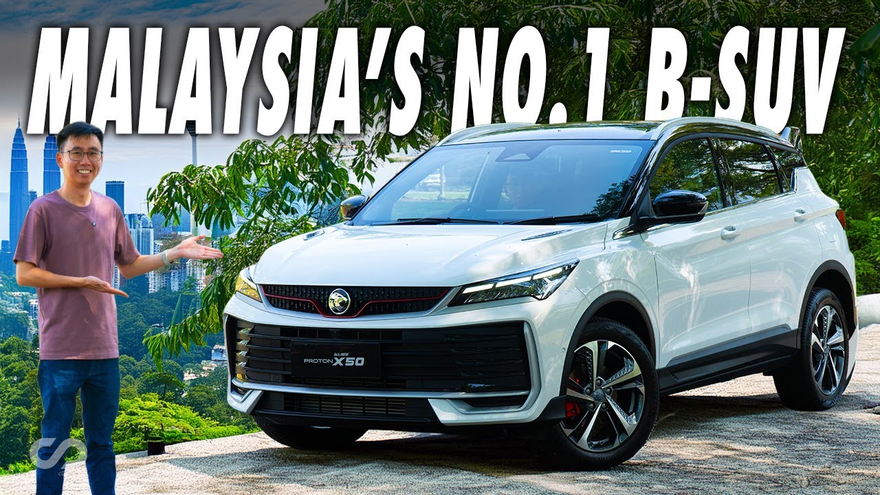 Что делает PROTON X50 2025 года самым продаваемым внедорожником класса B в Малайзии? - cDrive.my