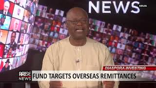 Diaspora Investing: Fund Targets Overseas Remittances  Ken Ife