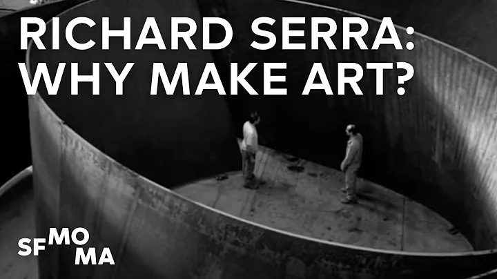 Richard Serra Answers: Why Make Art?