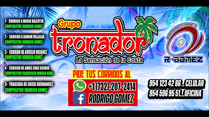 Grupo Tronador Corrido  A Maria Valentin