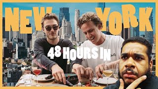 48 HOURS IN NEW YORK - Londoners Discover The Best Bars & Restaurants in NYC ๐๐ฝ๐ | Lay Reacts