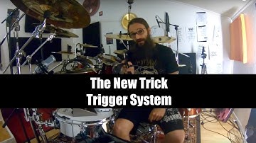 About the new Trick Trigger System
