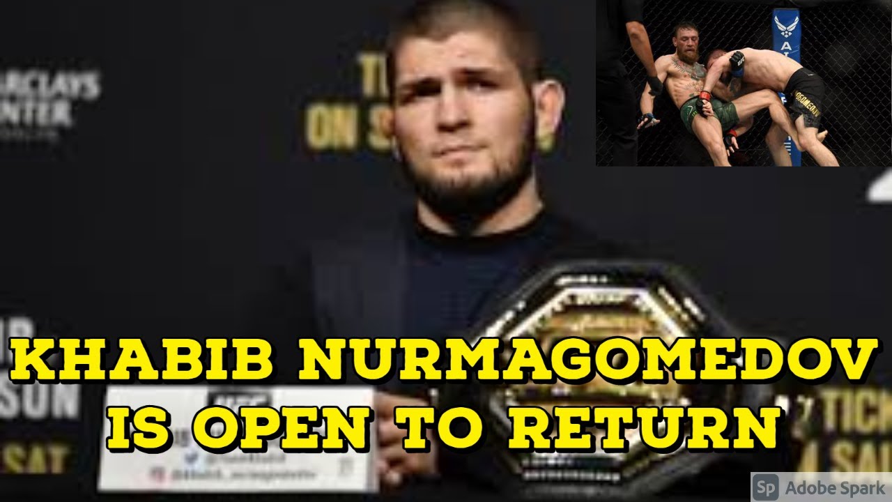 Dana White teases Khabib Nurmagomedov is open to return if UFC ...