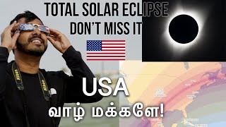 Total Solar Eclipse 2024 - இதை விட்டா 21 வருஷம் காத்திருக்கணும்