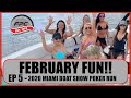 Miami Boat Show Poker Run 2020 - Episode 5