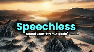 Speechless-Naomi Scott(from Aladdin) | lyrics 🎶|