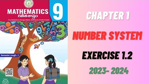 9th Class Maths|| Chapter 1 Number System || Exercise 1.2||  New syllabus 2023