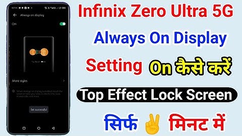 Infinix Zero Ultra Always On Display Setting On Kaise Kare ।। Set Top Effect Lock Screen