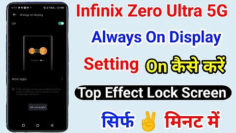 Infinix Zero Ultra Always On Display Setting On Kaise Kare ।। Set Top Effect Lock Screen