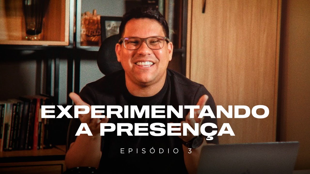 Experimentando a Presença | Devocional Satisfaz - Episodio 3 | André Martins