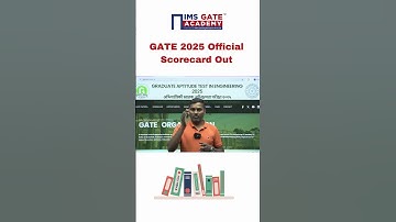 GATE 2025 Official Scorecard Out