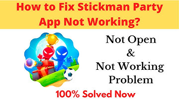 How to Fix Stickman Party App Not Working Problem Android - Not Open Problem Solved | AllTechapple
