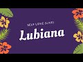 Lubiana  self love  extrait mission plan cult