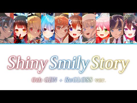 Hololive Shiny Smily Story 0th Gen ReGLOSS Ver