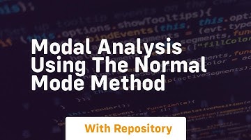 modal analysis using the normal mode method