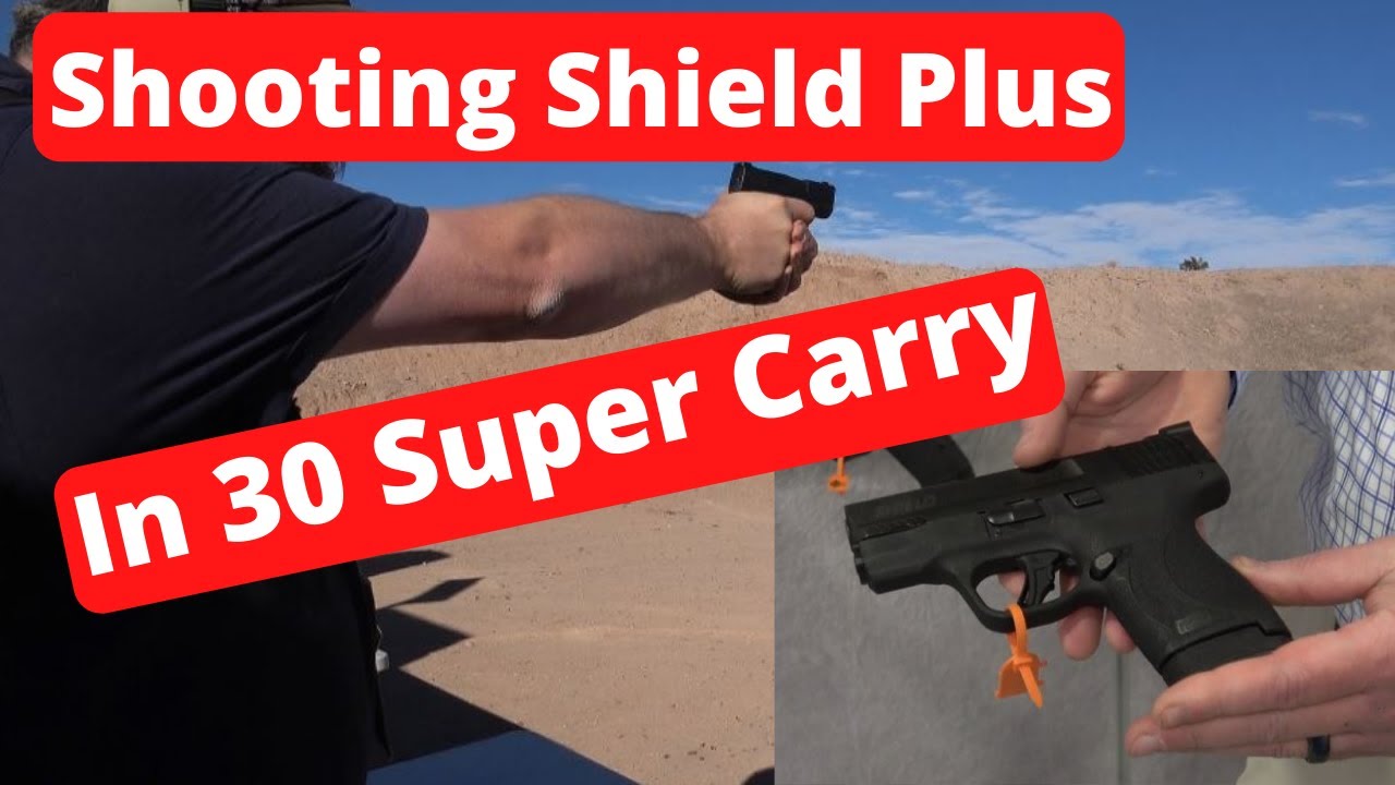 Shield Plus 30 Super Carry