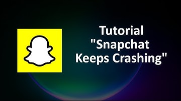 How To Fix Snapchat App Keeps Crashing Issue Android & Ios