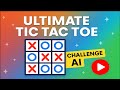 Ultimate Tic Tac Toe | Play Against AI or Friends!