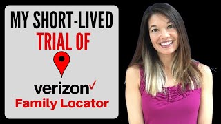 My Short-lived Trial of Verizon Family Locator