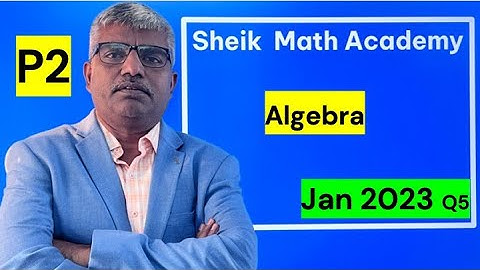 WMA 12/01 P2 Edexcel IAL Jan 23 Q5- ALGEBRA